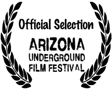 9th Arizona Underground Film Festival